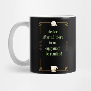 Enjoy Reading Jane Austen Teacup Mug